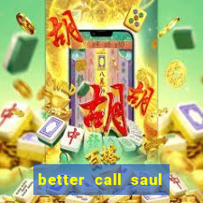 better call saul torrent dublado